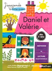 Daniel et Valérie Méthode de lecture traditionnelle