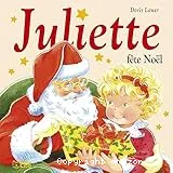 Juliette fête Noël