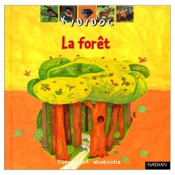 La forêt