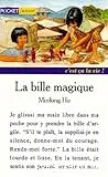 La bille magique