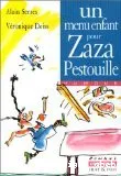 Un menu enfant pour Zaza Pestouille