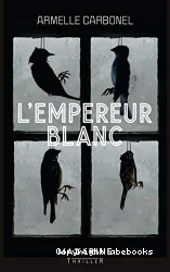 L'empereur blanc