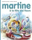 Martine à la fête des fleurs