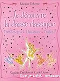 Je découvre la danse classique