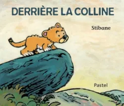 Derrière la colline