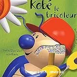 Kobé le bricoleur