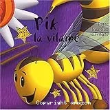 Pik la vilaine