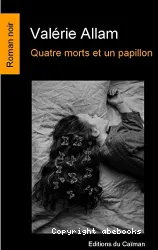 Quatre morts et un papillon