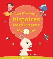 Mes premières histoires du Père Castor