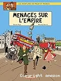 Menaces sur l'Empire