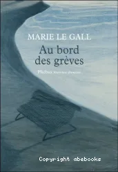 Au bord des grèves