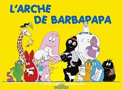 L'arche de Barbapapa