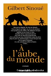 À l'aube du monde