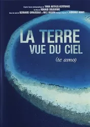 La Terre Vue du Ciel