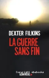 La guerre sans fin