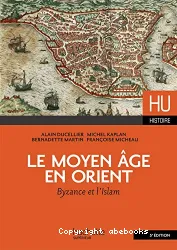 Le Moyen âge en Orient