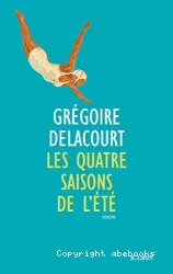 Les quatre saisons de l'été