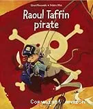 Raoul Taffin pirate