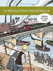 La révolution industrielle