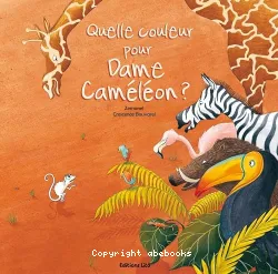 Quelle couleur pour Dame Caméléon ?