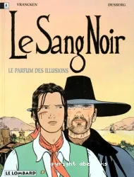 Le sang noir T1