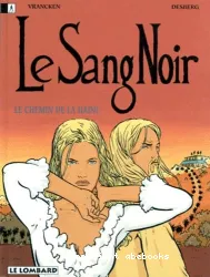 Le sang noir T2