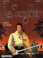 Le sang noir T4