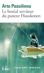 Le bestial serviteur du pasteur Huuskonen