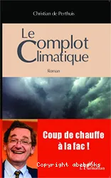 Le complot climatique