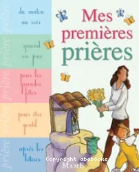 Mes premieres prieres