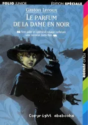 Le parfum de la dame en noir