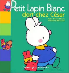 Petit Lapin Blanc dort chez César