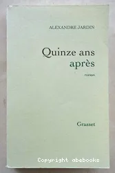 Quinze ans après