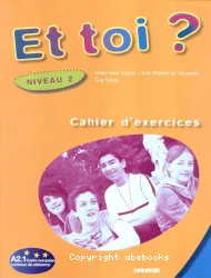 Et toi ? niveau 2