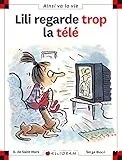 Lili regarde trop la télé