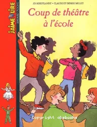 Coup de théâtre à l'école