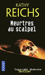 Meurtres au scalpel