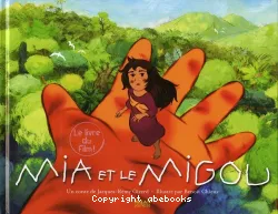 Mia et le Migou, le livre du film