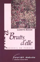 Bruits d'elle