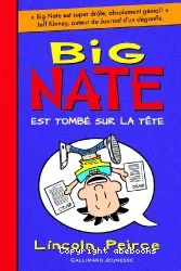 Big Nate est tombé sur la tête