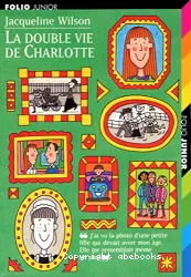 La double vie de Charlotte