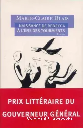 Naissance de Rebecca à l'ère des tourments