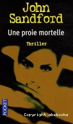 Une proie mortelle