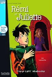 Rémi et Juliette