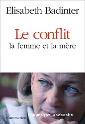 Le conflit, la femme et la mère