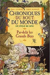 Chroniques du bout du monde (Le cycle de spic)