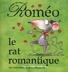 Roméo, le rat romantique