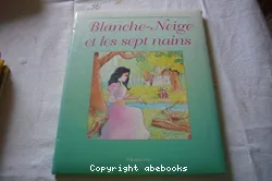 Blanche-Neige et les sept nains