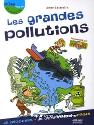 Les grandes pollutions