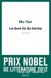 La Dure Loi du karma